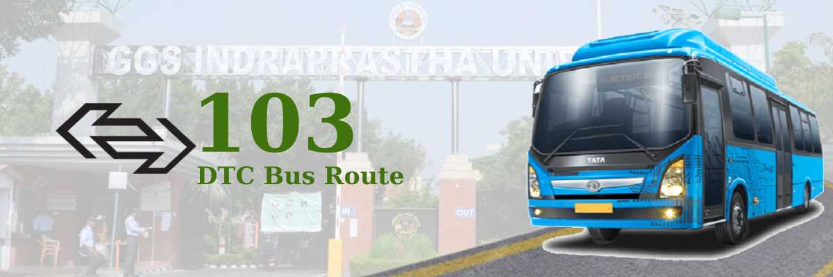103 DTC Bus Route – Timings: Old Delhi Railway Station – Narela Terminal