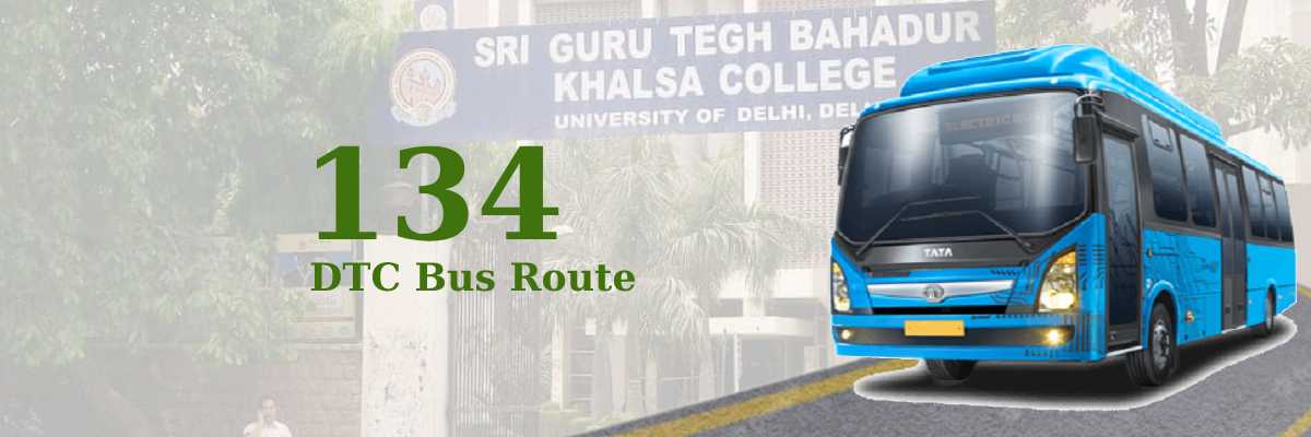 134 DTC Bus Route – Timings: Ibrahimpur Village – ISBT Kashmere Gate Terminal