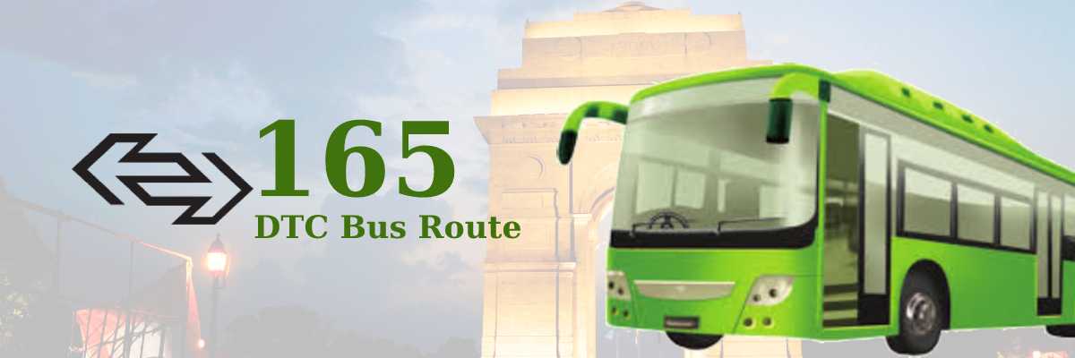 165 DTC Bus Route – Timings: Anand Vihar ISBT – Shahbad Dairy