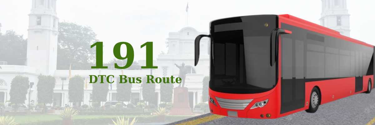 191 DTC Bus Route – Timings: Mori Gate Terminal – Harewali Gaon