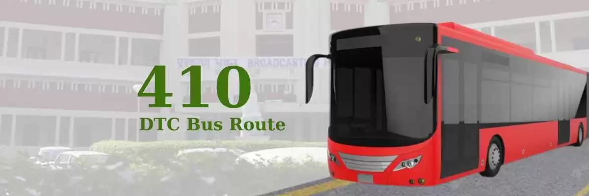 410 DTC Bus Route – Timings: Khyala JJ Colony – Jal Vihar Terminal
