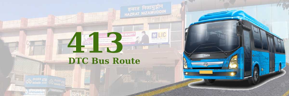 413 DTC bus route through Delhi