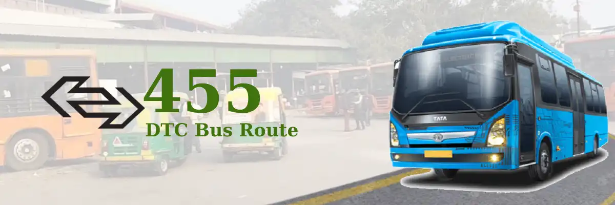 455 DTC Bus Route – Timings: Mori Gate Terminal – Jaitpur Village