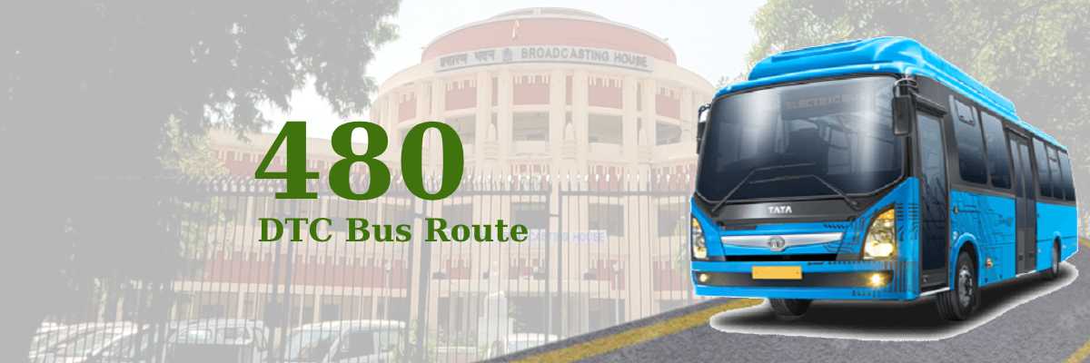 480 DTC Bus Route – Timings: Kendriya Terminal (Church Road) – DDA Flats Kalkaji