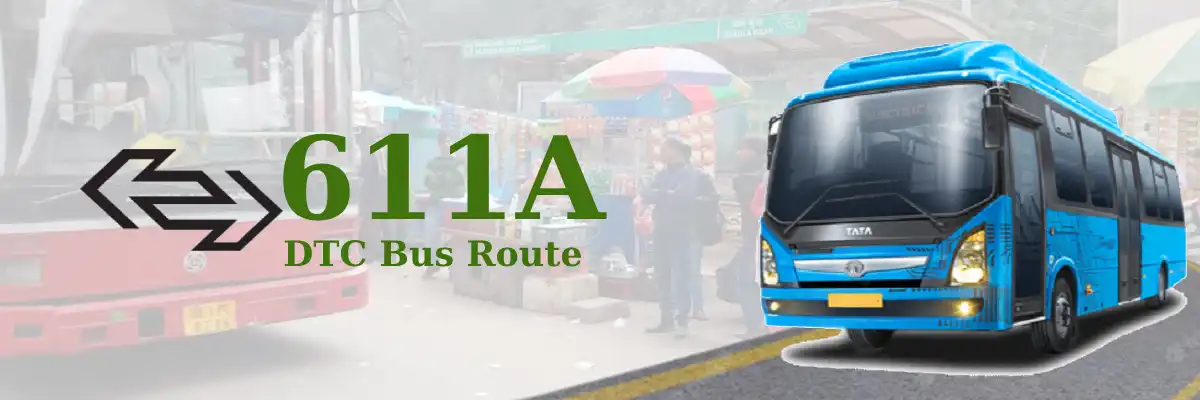 611A DTC Bus Route – Timings: Mayur Vihar Phase 2 – Dhaula Kuan