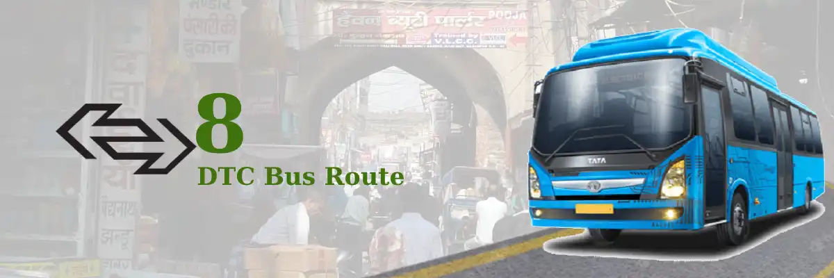 8 DTC Bus Route – Timings: Badarpur Border – Noida Phase 2