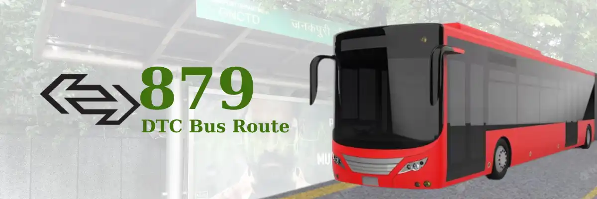 879 DTC Bus Route – Timings: Shahbad Dairy – Janakpuri D Block