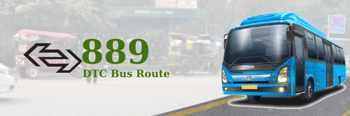 889 DTC Bus Route – Timings: Shaheed Pawan Sahni Chowk (Hari Nagar) – Rohini Sector 27