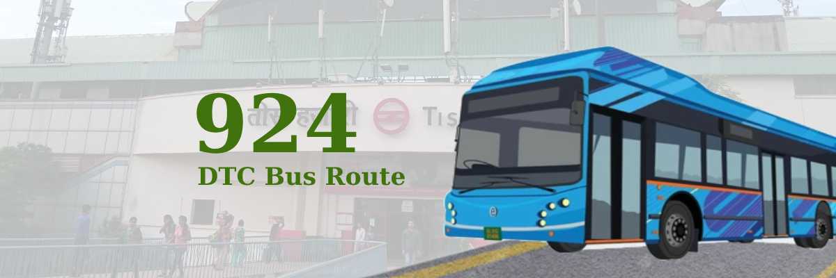 924 DTC Bus Route – Timings: Majra Dabas – Old Delhi Railway Station Terminal