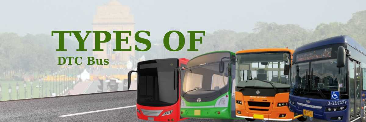 How many Types of DTC Buses in Delhi